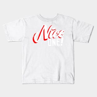 "Nice One!" by Tai's Tees Kids T-Shirt